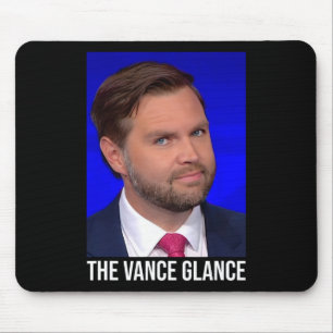 The Vance Glance - Funny Jd Vance Mouse Pad