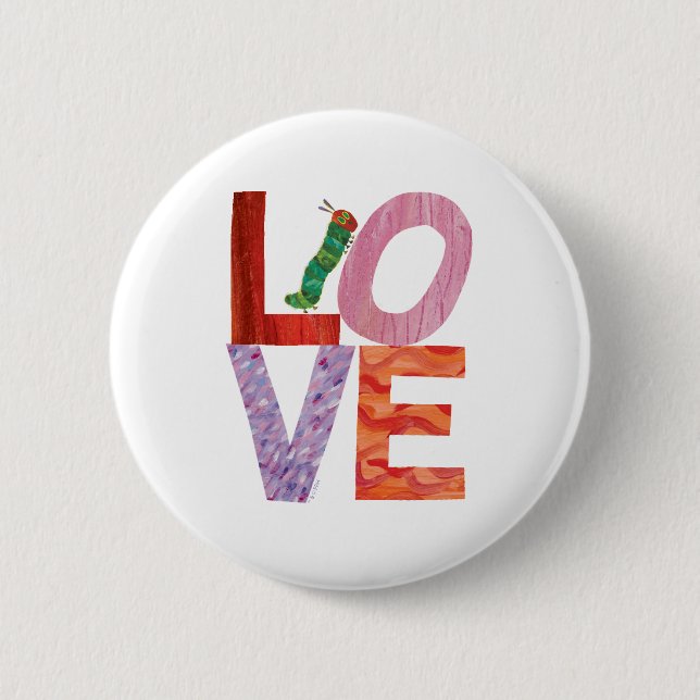 The Very Hungry Caterpillar | LOVE 6 Cm Round Badge (Front)