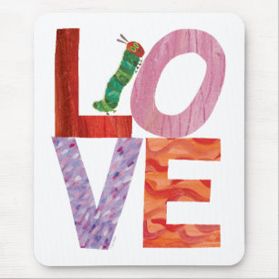 The Very Hungry Caterpillar   LOVE Mouse Pad