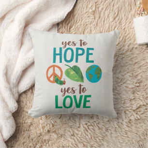 The Very Hungry Caterpillar Yes to Hope Cushion