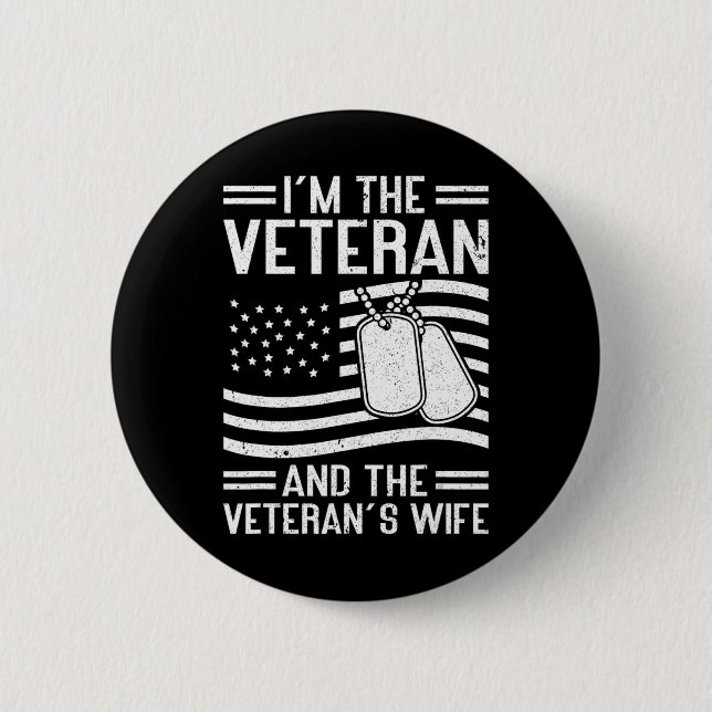 The Veteran and The Veteran's Wife Proud American  6 Cm Round Badge (Front)