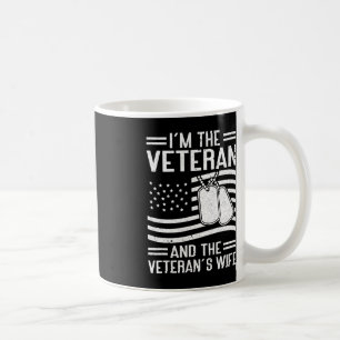 The Veteran and The Veteran's Wife Proud American  Coffee Mug