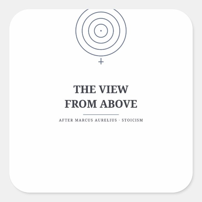 The View From Above — Stoic Sticker (Front)