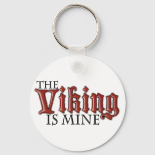 The Viking is Mine Key Ring