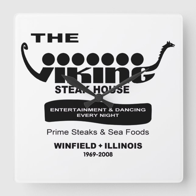 The Viking Steak House, Winfield, IL (1969-2008) Square Wall Clock (Front)