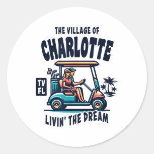 The Village Of Charlotte Golf Cart Design  Classic Round Sticker