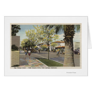 The Village Street, Palm Canyon Drive