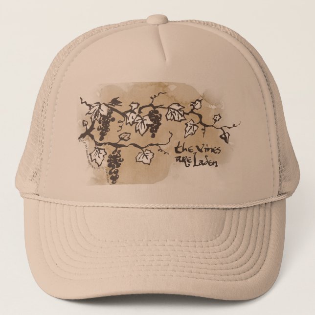 The Vines Are Laden Trucker Hat (Front)