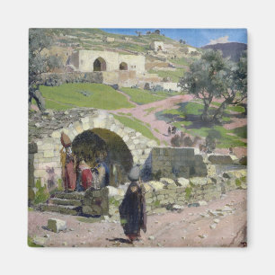 The Virgin Spring in Nazareth, 1882 Magnet