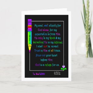 The Vivid Word Psalms 62: 5-8 greeting card