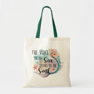 The Voice of the sea Mermaid Quote Tote Bag