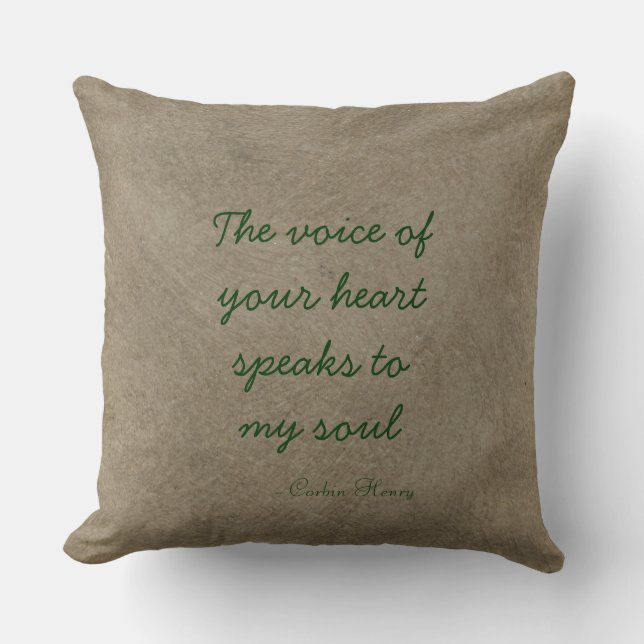 The Voice Of Your Heart Throw Pillow (Front)