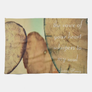 The Voice Of Your Heart Whispers To My Soul Tea Towel