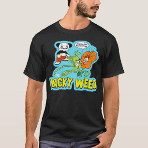 The Wacky Weed T-Shirt