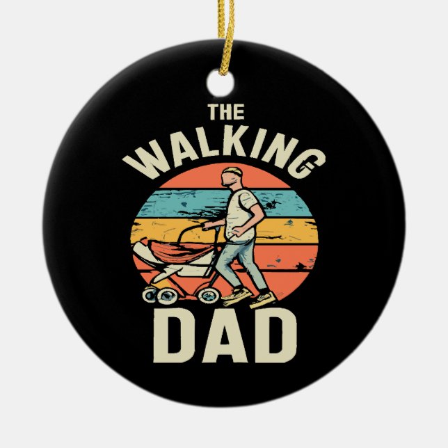 the walking dad ceramic ornament (Front)