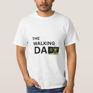 The walking dad design t-shirt