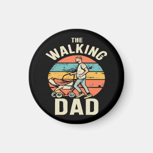 the walking dad magnet