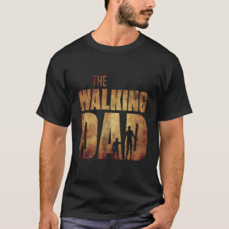 The Walking Dad Original Father'S Day Zombie T-Shirt