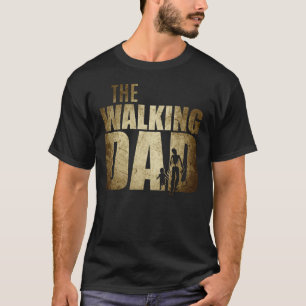 The Walking Dad T-Shirt