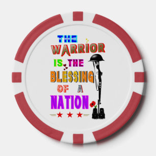 The Warrior Is The Blessing Of A Nation Poker Chips