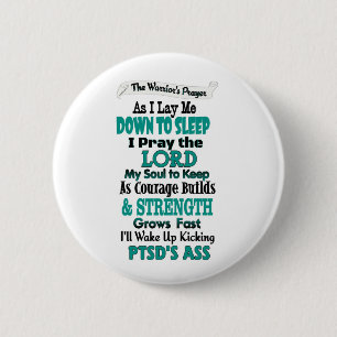 The Warrior's Prayer...PTSD 6 Cm Round Badge