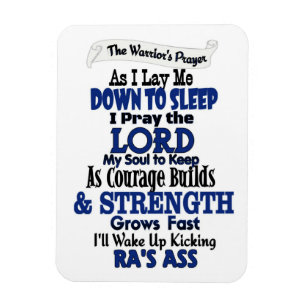 The Warrior's Prayer...RA Magnet