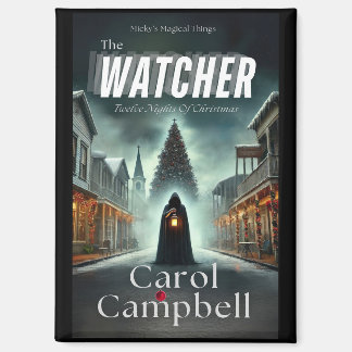 The Watcher Magnet