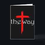 The Way Jesus Cross Inspired Bible Christian Relig Card<br><div class="desc">The Way Jesus Cross Inspired Bible Christian Religious Faith</div>