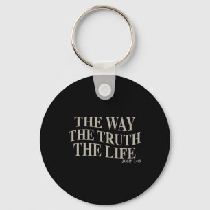 The Way The Truth The Life Cross Christian Dad Fat Key Ring