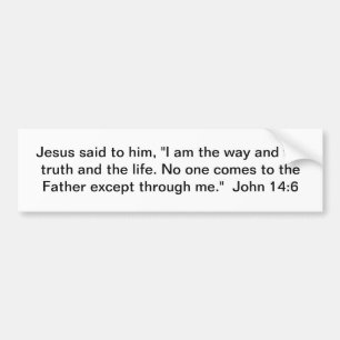 The Way, Truth, and Life Bumper Sticker