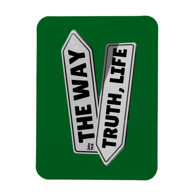 The Way, Truth, Life – John 14:6 Magnet (Vertical)