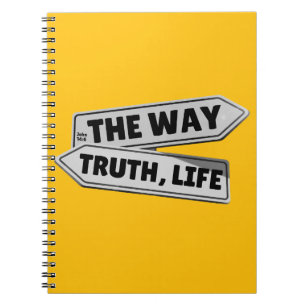 The Way, Truth, Life – John 14:6 Notebook