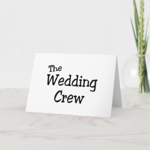 The Wedding Crew Card