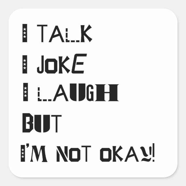 The Weight of Laughter – Mental Health Awareness Square Sticker (Front)