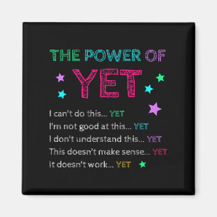 The Wer Of Yet Back To School Insrational Teacher  Magnet
