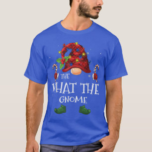 The What The Gnome Buffalo Plaid Christmas Tree Li T-Shirt