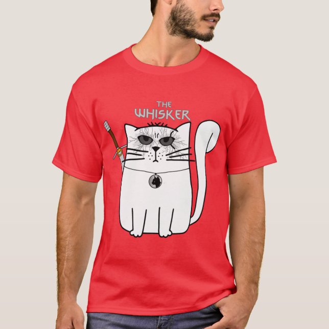The Whisker Witcher family T-Shirt (Front)