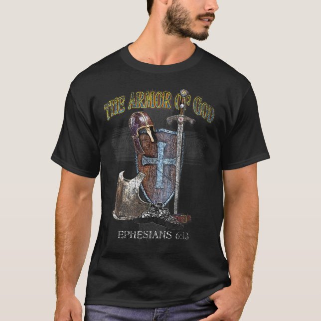 The Whole Armour of God - Ephesians T-Shirt (Front)