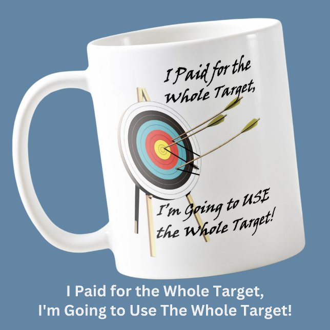 The Whole Target - Archery Coffee Mug (Creator Uploaded)