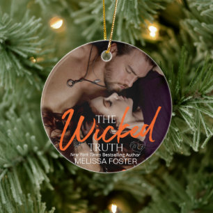 The Wicked Truth ceramic ornament