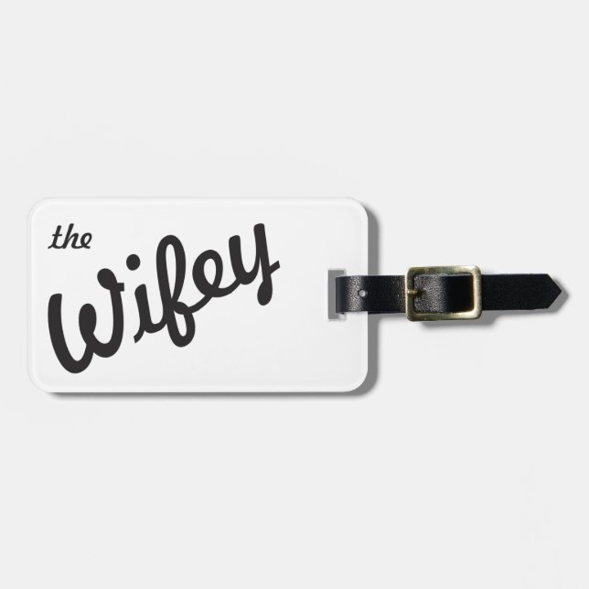 The Wifey Luggage Tag (Front Horizontal)