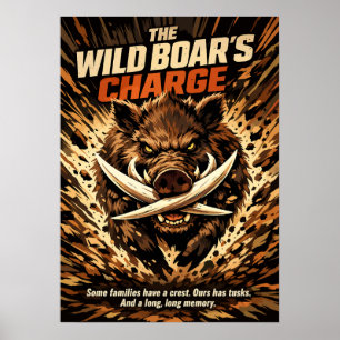 The Wild Boar’s Charge Power Art Poster