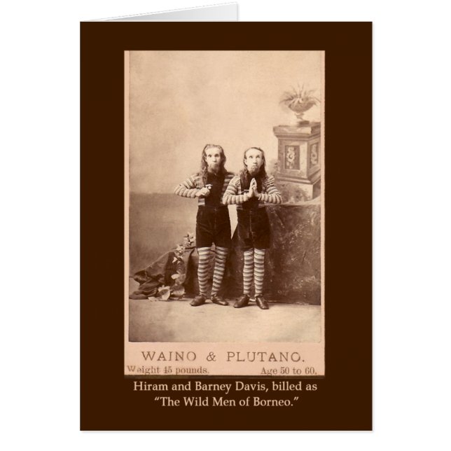 The Wild Men of Borneo on Cards, Postcards (Front)