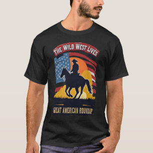 the wild west lives T-Shirt