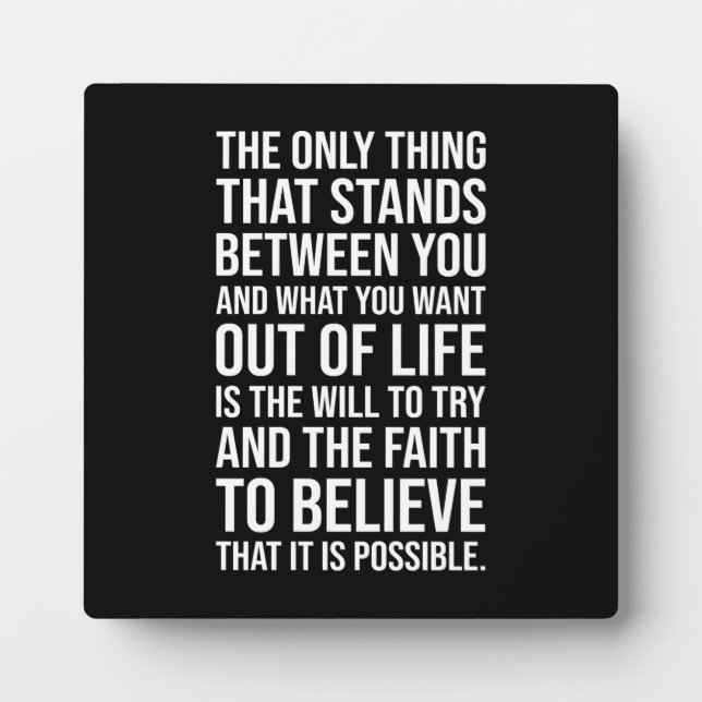 The Will To Try and Faith - Success Motivational Plaque (Front)