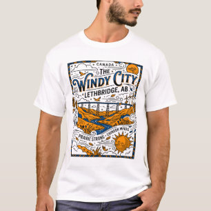 The Windy City Lethbridge Alberta Chinook Winds T-Shirt