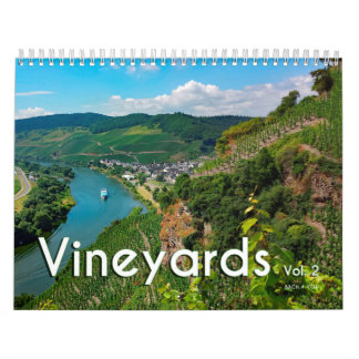 The Wine Wall Calendar - Vinyards, Vol. 2