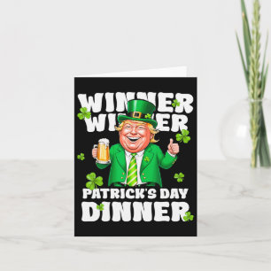 The Winner Celebrating St Patrick's Day For Trump  Card