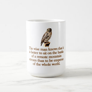 The Wise Man Knows Coffee Mug