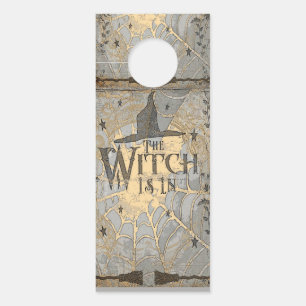 The Witch is In Door Hanger